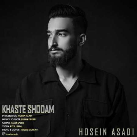 Hosein Asadi – Khaste Shodam